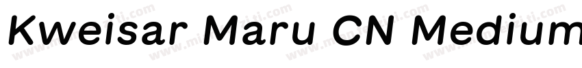 Kweisar Maru CN Medium字体转换